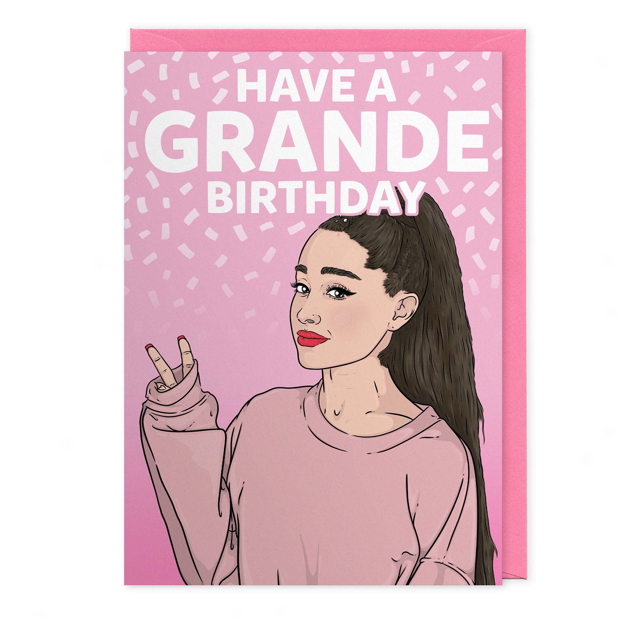 have-a-grande-birthday-ariana-grande-birthday-card-lovefromco