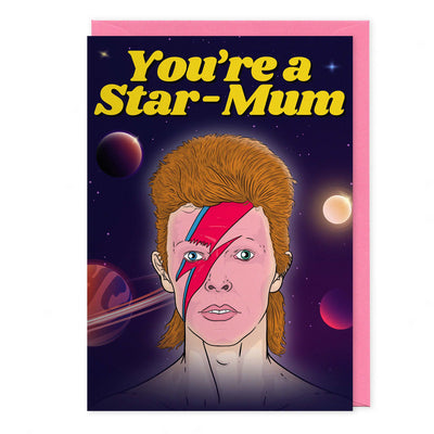 "You're A Star-Mum" - David Bowie, Ziggy Stardust, Birthday Card